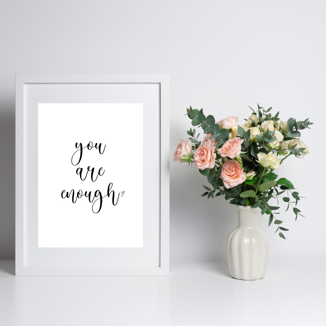 You Are Enough Printable, Motivational Decor, Motivational Printable ...