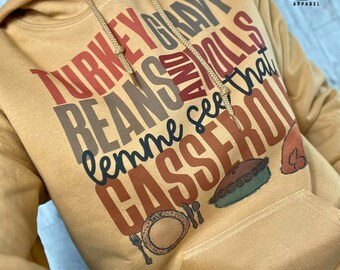 Lemme see that casserole Hoodie, Thanksgiving, Humor, Holiday, Funny saying, Foodie, Hoodie, Turkey Day