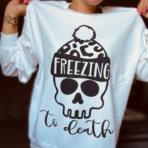 Freezing to death Crewneck | Freezing | Leopard Skull sublimation | Skeleton head sweater
