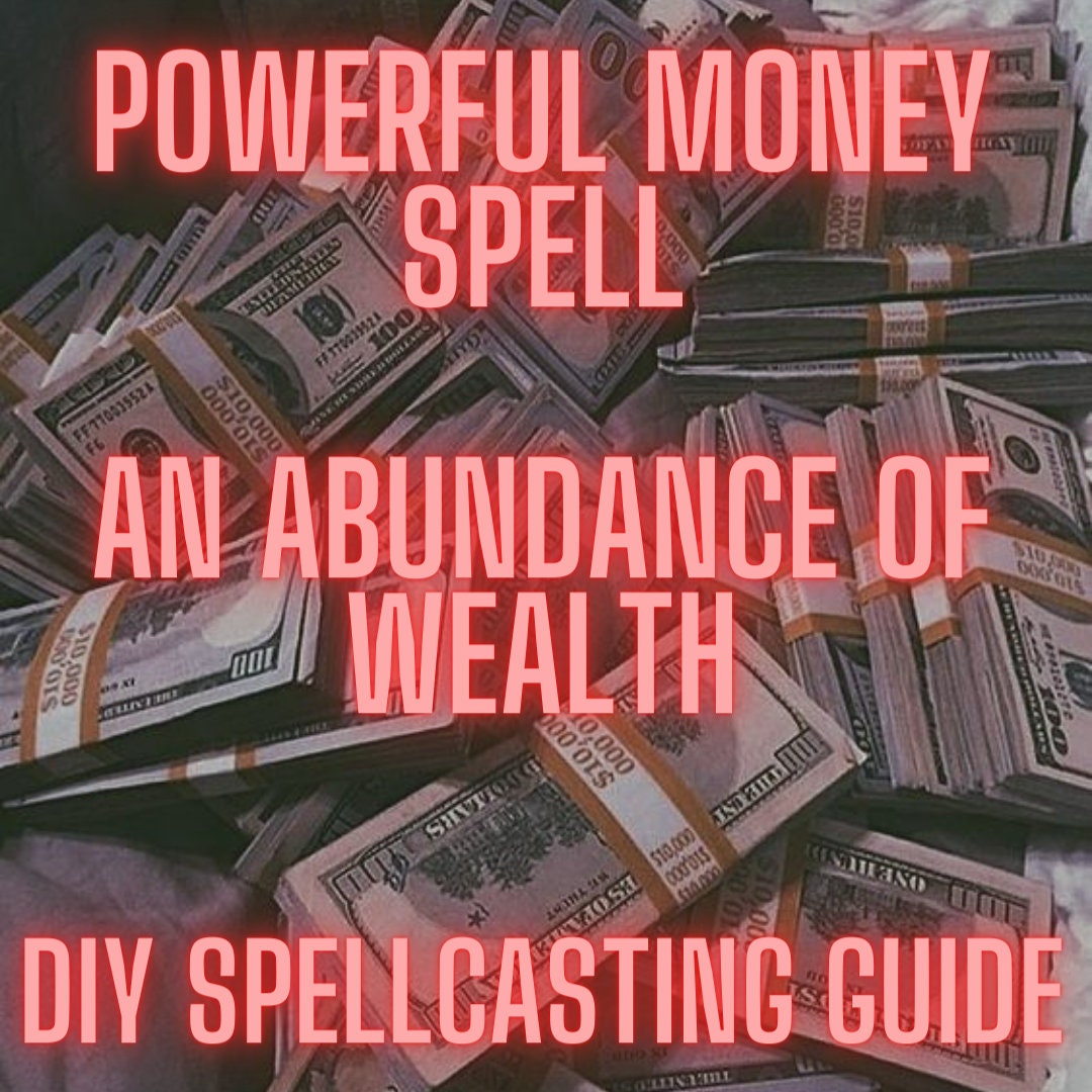 Abundance & Prosperity Spell POWERFUL Money Spell Extreme Wealth ...