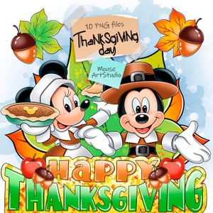 May include: Mickey Mouse and Minnie Mouse dressed in pilgrim costumes for Thanksgiving. They are holding a pie and smiling. The text "Happy Thanksgiving" is written in large letters below them. The image is surrounded by fall leaves and acorns.