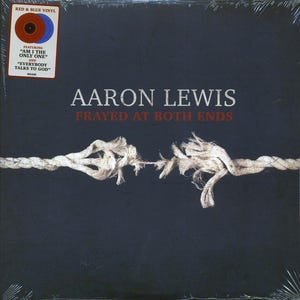 May include: A vinyl record album by Aaron Lewis, titled "Frayed at Both Ends." The cover features a dark blue background with a frayed rope design. The album includes the songs "Am I the Only One" and "Everybody Talks to God."