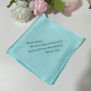 Embroidered Wedding Handkerchief, Personalized Embroidered Handwritten Handkerchief, Mulberry Silk ,handkerchief for mom, gift for mom