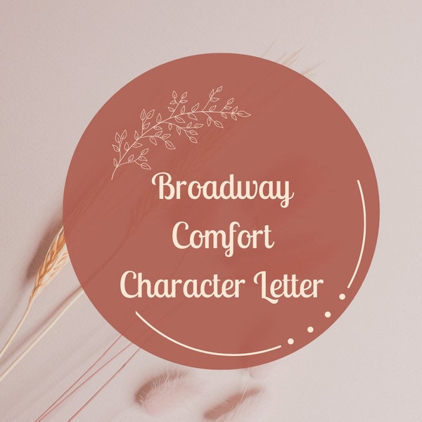 Personalized 2 Page Broadway Comfort Character Letter