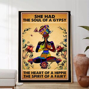 cartel Ella tenía el alma de una gitana El corazón de un hippie El espíritu de una chica hippie