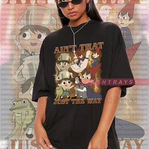 OTGW - Ain&#39;t That Just the Way vintage bootleg tee, Ain&#39;t That Just the Way sweatshirt