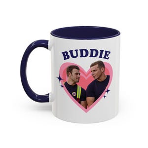 Buddie lovely heart Accent Coffee Mug (11, 15oz), Evan "Buck" Buckley and Eddie Diaz mug