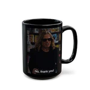 Angry No Thank You by The Vampire Lestat Black Mug (11oz, 15oz), Lestat de Lioncourt IWTV 2022