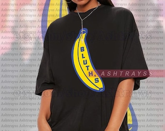 Bluth Banana Sweater, Bluth Banana Tee, Sweatshirt