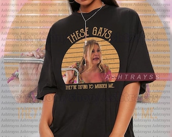 ジェニファー・クーリッジ このゲイどもは、私を殺そうとしている！Tシャツ、ターニャ このゲイどもは、私を殺そうとしている！ミームスウェットシャツ