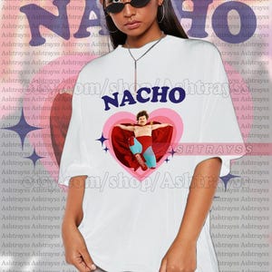 Ignacio - Nacho Tee, Nacho Libre T-shirt, Nacho Libre Sweatshirt