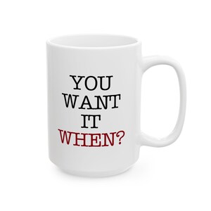You Want it When Flash Mug mug, Flash Slothmore Zootopia Mug image 4