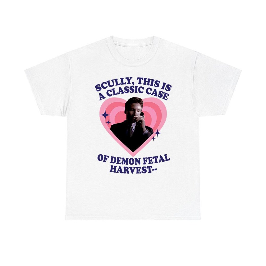 Fox Mulder - Scully, This is a Classic Case of Demon Fetal Harvest