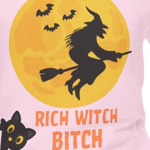 Rich Witch Halloween Tee: Unisex Cotton Spooky Season Shirt,Gift for Her, Unisex Tee, Gift for Coworker, Gift for Girls,Funny Gift,Halloween