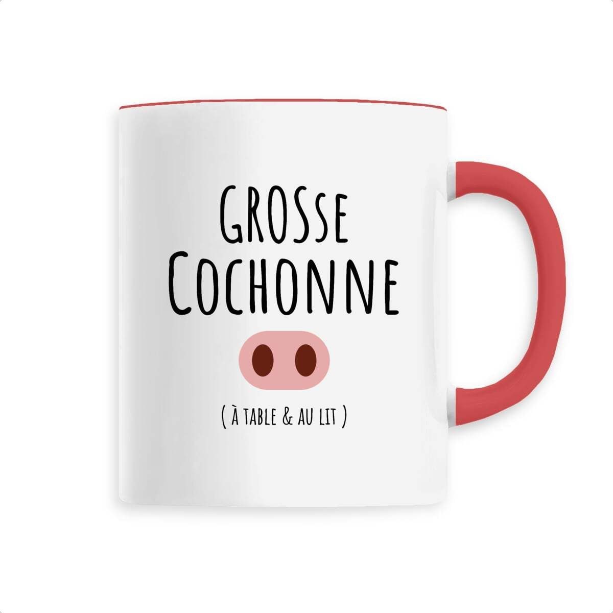 Mug Humour Femme - Grosse Cochonne à Table Et Au Lit - Idée Cadeau Humour - France