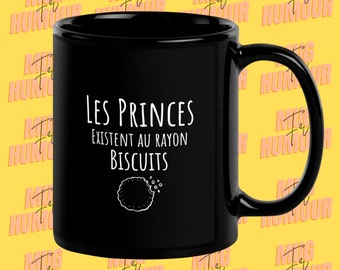 Les princes existent au rayon biscuit - Mug brillant noir