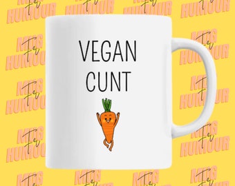 Mug vegan - Tasse à café - Vegan cunt - idée cadeau - tasse végan - mug et tasse