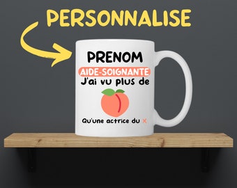 Mug aide soignante - PERSONNALISATION PRENOM ou NOM -  je suis aide soignante - mug humour - tasse à café drôle - tasse aide soignante