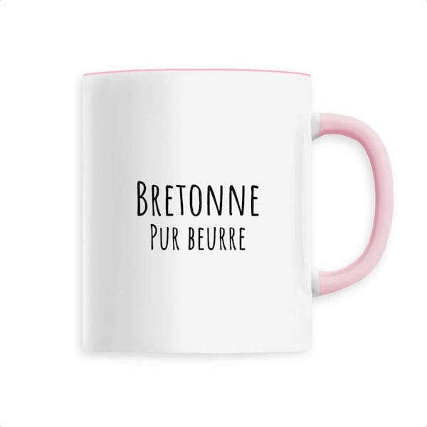 Mug Bretonne pur beurre : tasse bretagne - idee cadeau bretagne humour