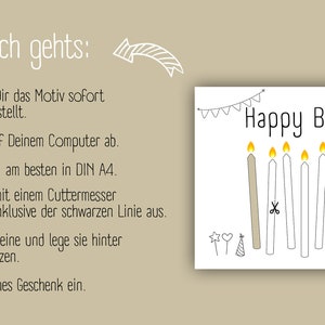 May include: Printable DIY birthday card with instructions on how to make a money gift. The card features a white background with a black outline of a birthday cake with candles and the text "Happy Birthday!"