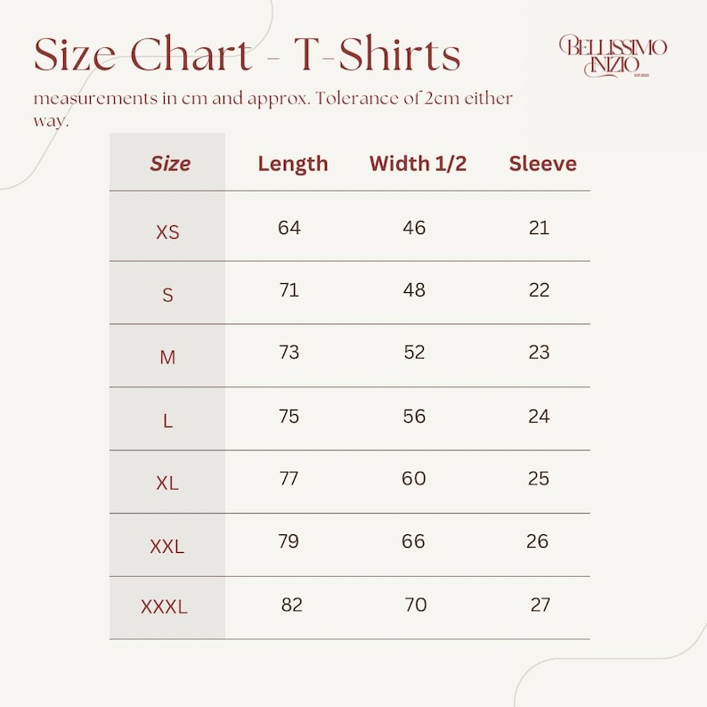 May include: A size chart for T-shirts, with measurements in centimeters. The chart includes sizes XS to XXXL, listing length, width, and sleeve measurements. The text "Size Chart - T-Shirts" is at the top, with the brand name "BELLISSIMO INZIO" in the upper right corner.