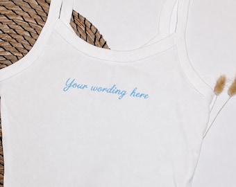 Personalised Embroidered Vest Top, Custom Text Cami Top, Custom Embroidered Tank Top, Bridesmaid Gift, brides gift, honeymoon outfit, hen do