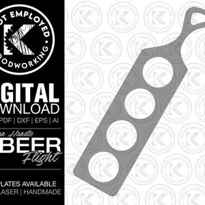 Beer Flight | Custom Beer Flight | Beer Flight Board | Beer Paddle | Beer Gift | Glass Flight Template Digital Files - Svg Pdf Dxf Eps Ai