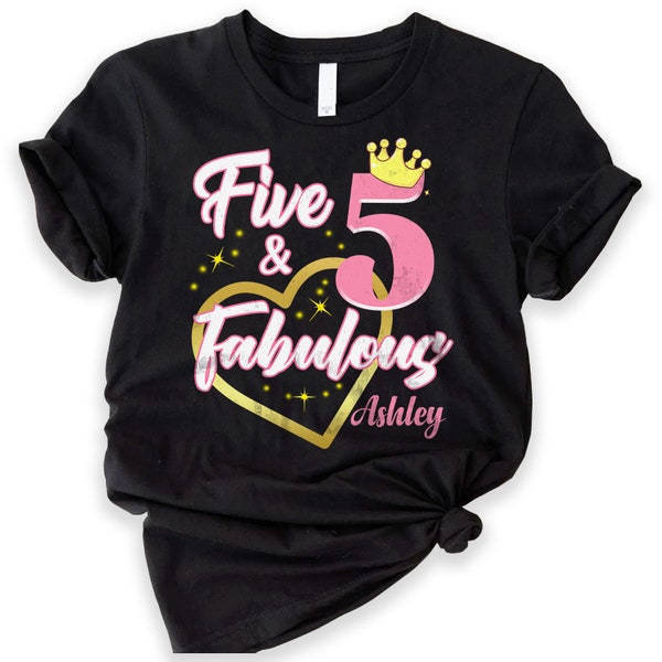 Personalized Five and Fabulous 5th Birthday Name Number T-shirt, Crown Birthday Girl Party Shirt, Kids Toddler Youth and Adult Shirts