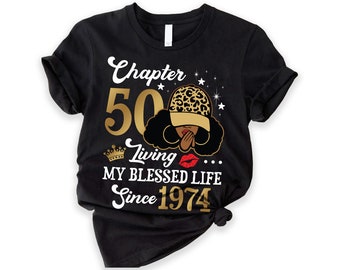 50th Birthday Shirt For Women, Fabulous Since 1973 Tee, Chapter 50 Shirt, Hello 50 Shirt For Women,1973 Tee,Gift For 50,Awesome Birthday Tee