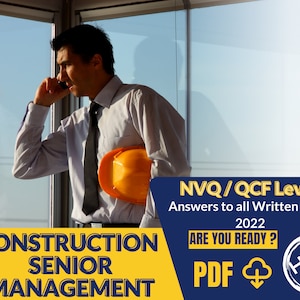 May include: A man in a white shirt and a black tie holds a yellow hard hat. The text on the image reads "Construction Senior Management NVQ/QCF Level 7 Answers to all Written Units 2022 Are You Ready? PDF Help Me Pass"