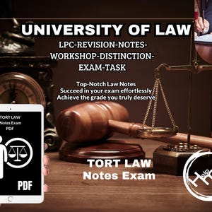 May include: A digital download of Tort Law notes for an exam. The notes are available in PDF format. The image features a gavel, scales of justice, and a clock, alluding to the legal theme. The text "University of Law" and "Top-Notch Law Notes" are also visible.