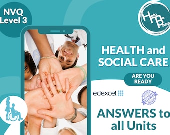 NVQ Level 3 QCF Diploma in Health and Social Care Answers to All Units - Qualification Pearson Edexcel - Assessor Verified