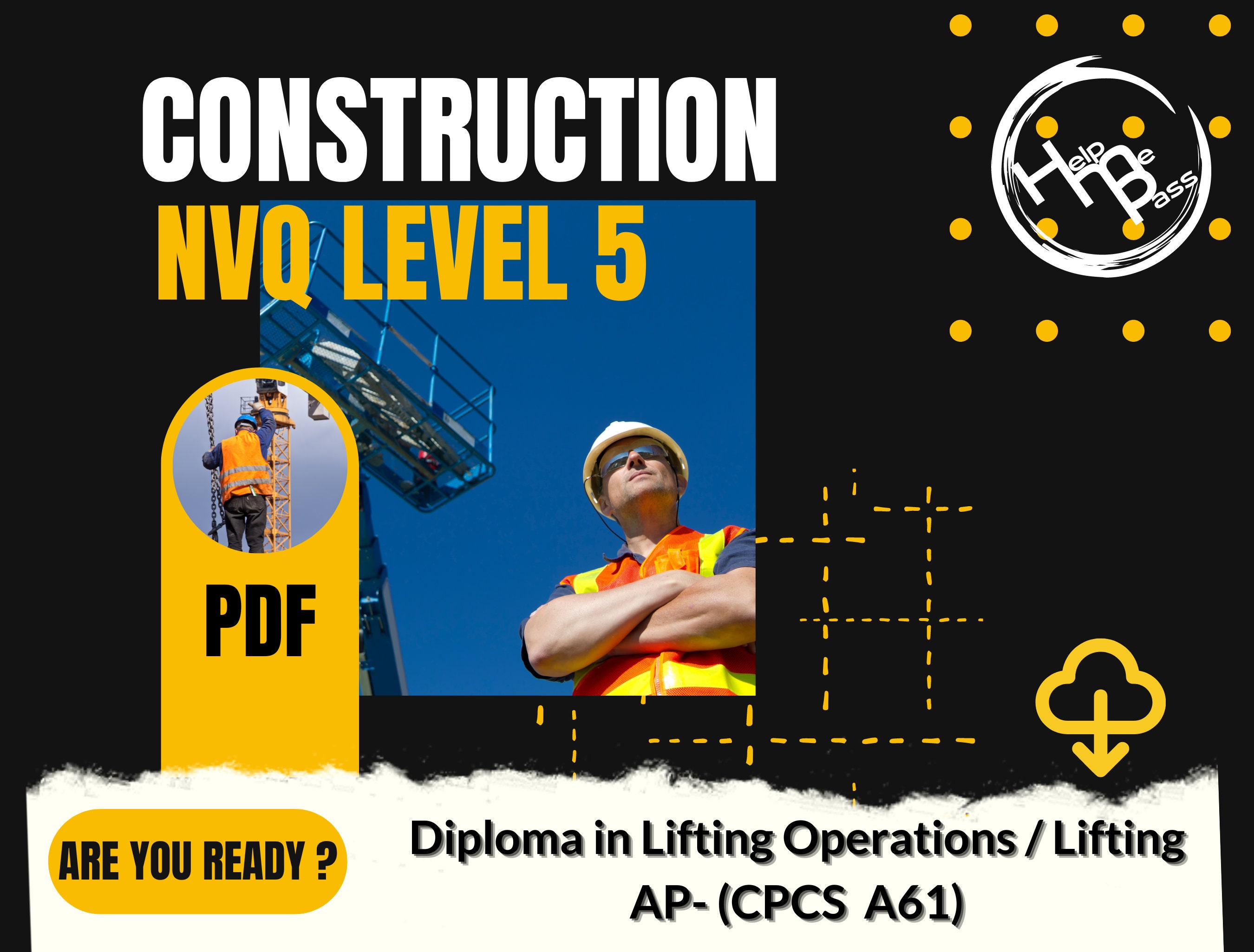 NVQ Level 5 Diploma in Lifting Operations Lifting AP CPCS A61 Exam