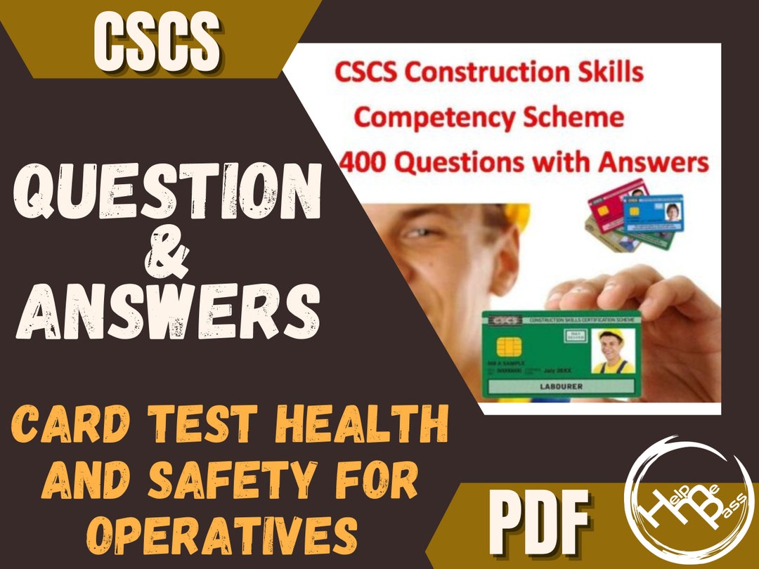 CSCS Construction Skills Card Test Health and Safety for Operatives 460