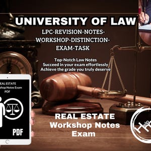 Op de afbeelding: Een digitale download van een PDF met aantekeningen van een vastgoedworkshop-examen voor rechtenstudenten. De afbeelding toont een hamer, een weegschaal van de rechtvaardigheid en een klok op de achtergrond. De tekst "University of Law" staat bovenaan de afbeelding.