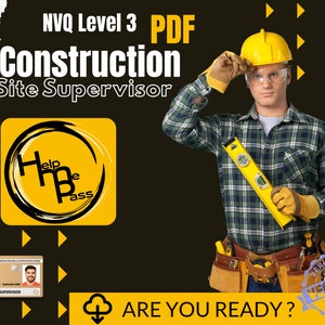 May include: Image promoting construction site supervisor training. A man in a plaid shirt, hard hat, and safety glasses holds a level. Text includes "NVQ Level 3 PDF Construction Site Supervisor," "Help Be Pass," and "Are You Ready?"