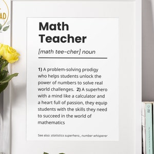 Math Teacher Definition, Math Teacher Gift, End of the Year, Math Teacher Appreciation Gift,  Math Classroom Decor, Funny Math Teacher Gift