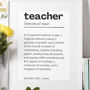 Teacher Definition Print, Custom Teacher Gift, Personalized Teacher Appreciation Gift, End of the Year, Gifts for Teachers Appreciation