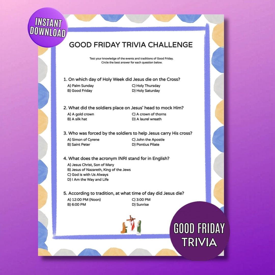 Fun Friday Trivia Good Friday Trivia Printable, Holy Week Multiple Choice Quiz, Sunday ...