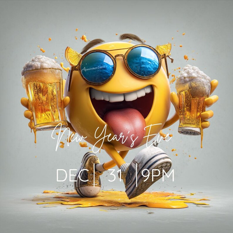 May include: A yellow emoji character with sunglasses and a protruding tongue, holding two pints of beer. The image includes the text "New Year's Eve" and "DEC 31 | 9PM". The emoji is wearing trainers and is surrounded by a splash of yellow liquid.
