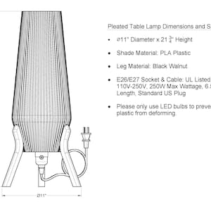 May include: A line drawing of a pleated table lamp with a PLA plastic shade and black walnut legs. The lamp measures 28 cm in diameter and 55 cm in height. It includes an E26/E27 socket, a 2-metre cable, and a standard plug for electrical connection.
