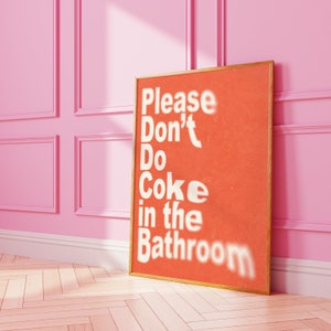 Retro Don&#39;t Do Coke In The Bathroom Printable Wall Art, Digital Download Print, Retro Wall Art, Downloadable Print, Orange Wall Art