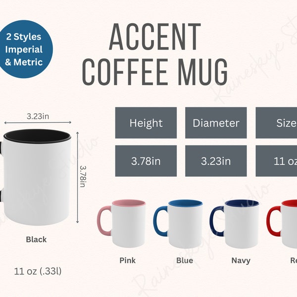Accent Coffee Mug Size Chart and Color Guide, 11oz Ceramic Cup Size, Coffee Mug Mockup, Imperial and Metric Measurement Mug Size Charts