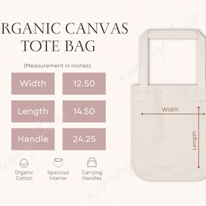 May include: A white canvas tote bag with brown handles. The bag measures 12.50 inches wide, 14.50 inches long, and has a handle drop of 24.25 inches. The bag is made of organic cotton and has a spacious interior. The bag is shown on a white background.