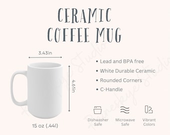 Tabla de tamaños y descripción de tazas de cerámica de 15 oz, Características principales de las tazas de 15 oz, Maqueta de taza de café para Printify, Herramientas para vendedores de Etsy
