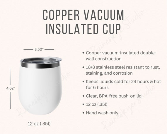 Copper Vacuum Insulated Cup Chart and Description, 12oz Cup Size, Printify Insulated Cup Mockup, Care Instructions and Specs