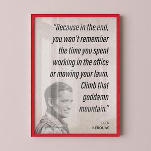 Jack Kerouac Quote Wall Art | &quot;Mountain&quot; Quote Poster, Quote Print, Quote Art, Book Quotes, Canvas Wall Art, Book Lover Gift