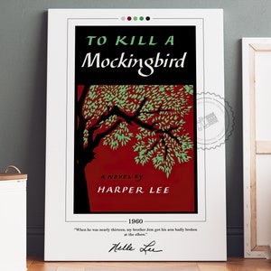 Poster di copertina del libro To Kill a Mockingbird / Harper Lee, Poster di To Kill a Mockingbird, Poster di libri, Arte della parete su tela, Arte del libro, Regalo per gli amanti dei libri