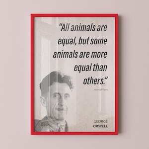 George Orwell Quote Wall Art | Animal Farm Quote Poster, Quote Print, Quote Art, Book Quote, Canvas Wall Art, Book Lover Gift