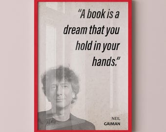 Póster con cita de Neil Gaiman: "Un libro es un sueño", impresión, arte con cita, cita literaria, lienzo para pared, regalo para amantes de la lectura